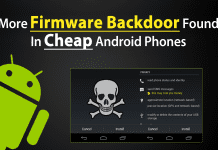 Pre-Installed Firmware Backdoor Found In Cheap Android Smartphones