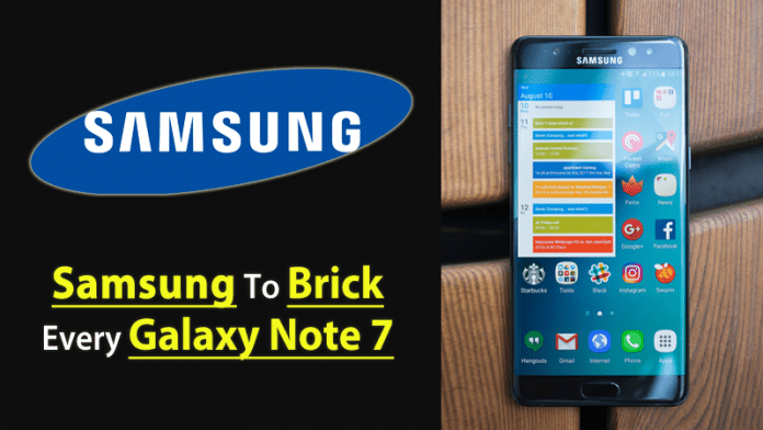 Samsung To Brick Remaining Galaxy Note 7s