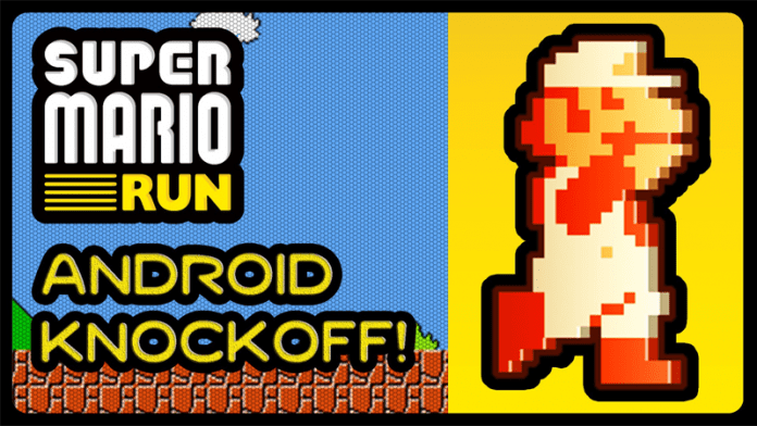 Wait!! Don't Download Those 'Super Mario Run' Knockoffs For Android