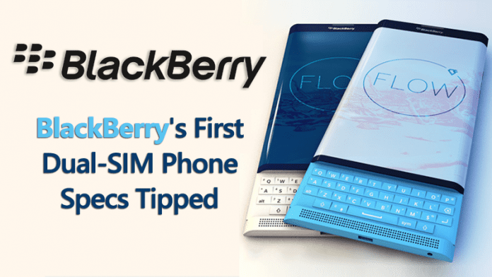 BlackBerry's First Dual-SIM Phone Specs Tipped