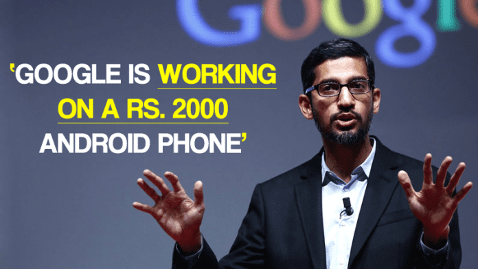 Google Is Working On A Rs 2000 Android Phone For India  - 67