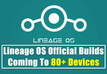 Lineage OS Official Builds Coming To 80+ Devices