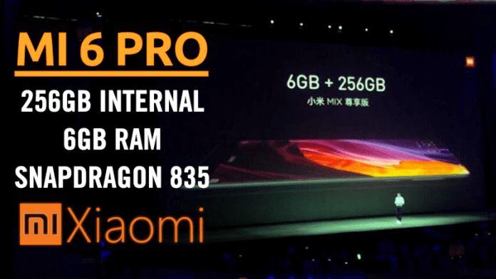 Xiaomi Mi 6 Pro To Feature 256GB Internal, 6GB RAM, Snapdragon 835