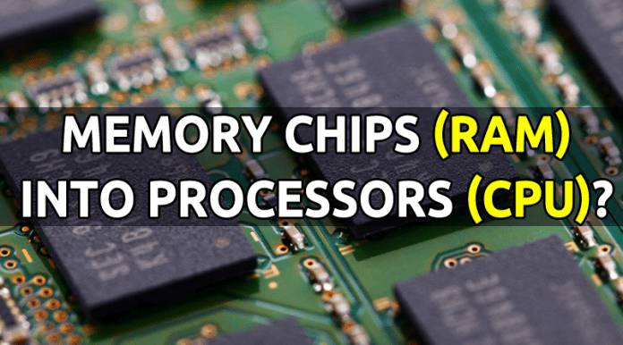 Researchers Turn Memory Chips (RAM) Into Processors (CPU)