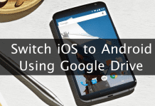 Switch from iOS to Android Using Google Drive