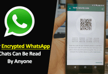 Your Encrypted WhatsApp Chats Can Be Read By Anyone