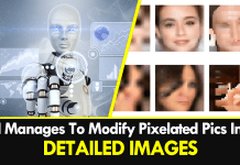 Google's AI Manages To Modify Pixelated Pics Into Detailed Images
