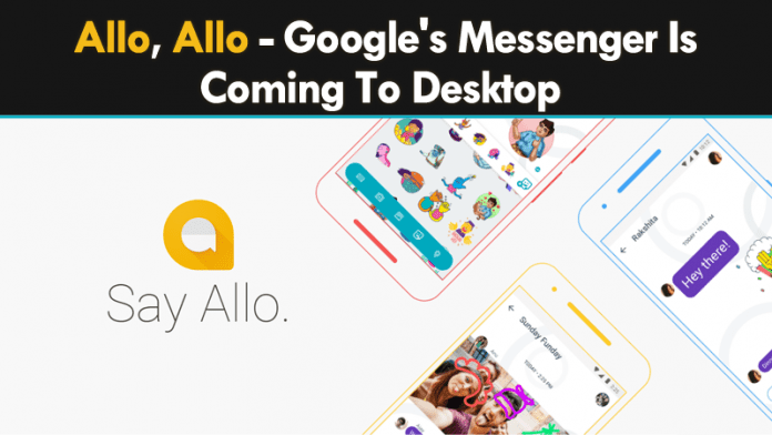 Google's Allo Chat App And Virtual Assistant Coming To Desktop