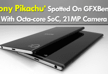 Sony Pikachu Spotted On GFXBench With Octa-core SoC, 21MP Camera