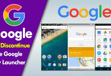 Soon Google Will Discontinue The Google Now Launcher For Android