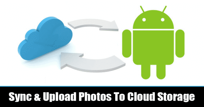 10 eszköz a fényképek szinkronizálásához és automatikus feltöltéséhez Androidról a felhőtárhelyre