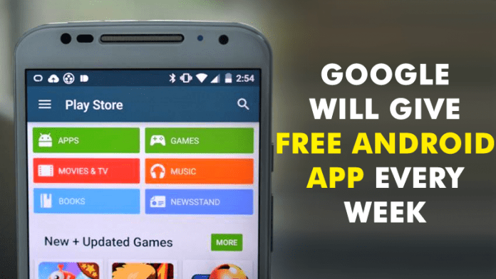 Good News Android Users! Google Will Give *FREE* Android App Every Week