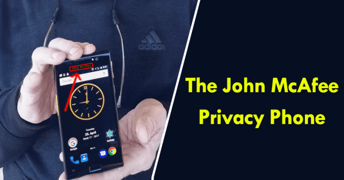 John McAfee Teases Pic Of His 'World’s First Truly Private Smartphone'