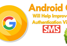 Android O Will Help Improve Authentication Via SMS