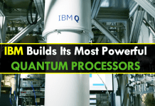 IBM Builds Its Most Powerful Quantum Computing Processors
