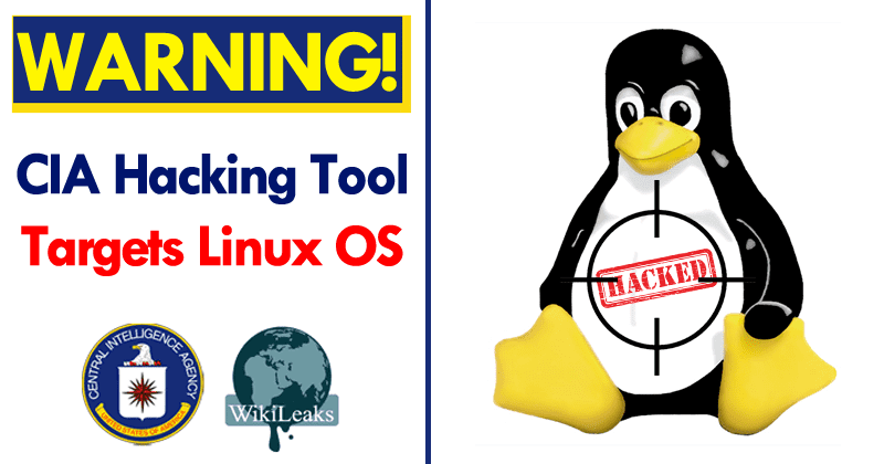 OutlawCountry: 'CIA Hacking Tool' Targets Linux Operating System