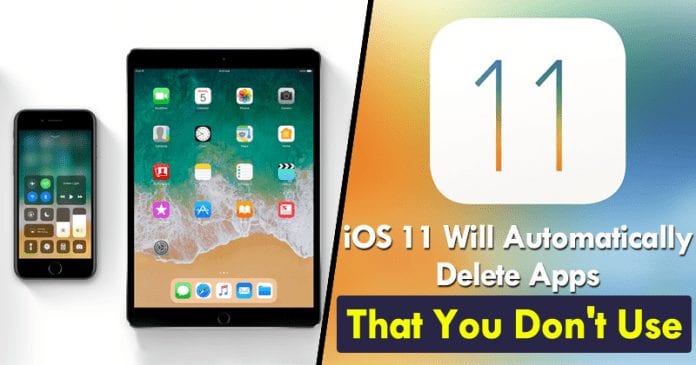 iOS 11 Will Automatically Delete Apps That You Don't Use