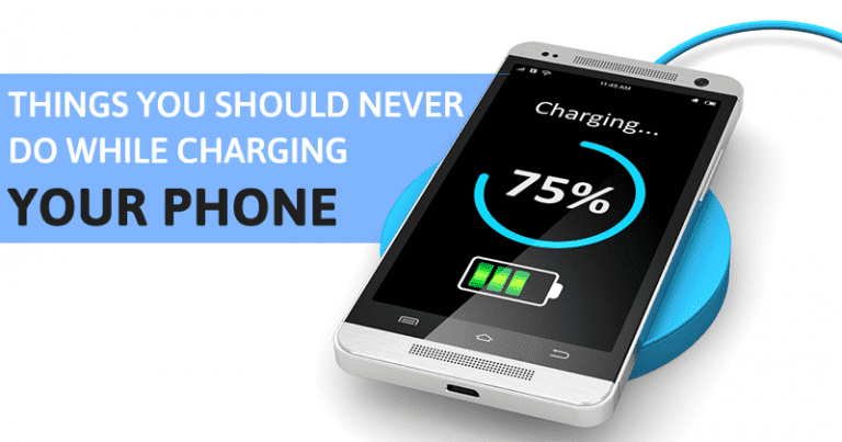 10 Things You Should Never Do While Charging Your Smartphone