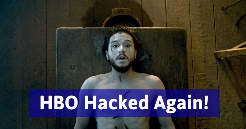 HBO Hacked Again! Twitter & Facebook Account Of HBO & GOT Hacked