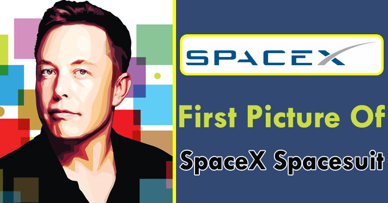 Here Is The First Picture Of SpaceX Spacesuit