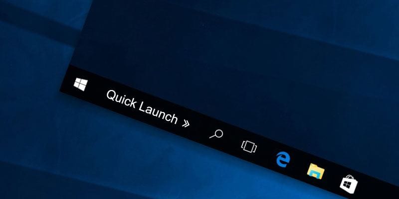 How to Get the XP Quick Launch Bar in Windows 10