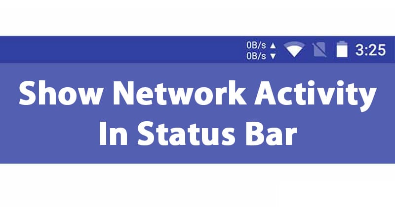 How to Show Network Activity In Status Bar on Android