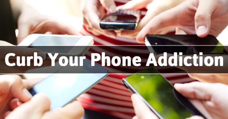 Top 15+ Best Android Apps To Curb Your Smartphone Addiction
