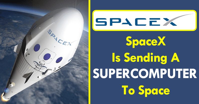 SpaceX Is 'Sending A Linux-Powered Supercomputer To Space' For The First Time