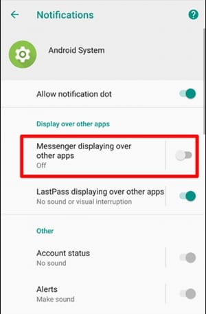 Disable the Is Displaying Over Other Apps Notification in Android 