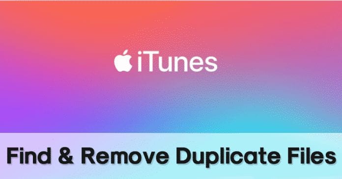 How to Find & Remove Duplicate Files From iTunes