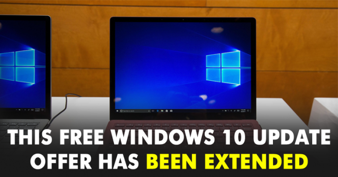 This Free Windows 10 Update Offer Has Been Extended By Microsoft