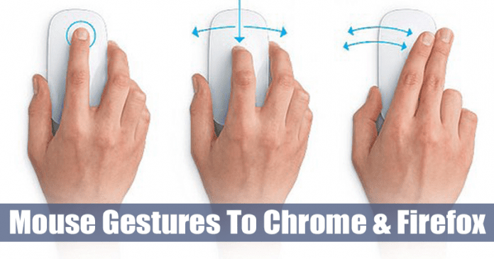 How to Add Mouse Gestures To Chrome and Firefox