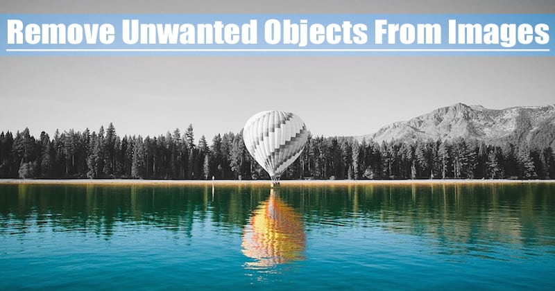 Remove Unwanted Objects From Images (Android)