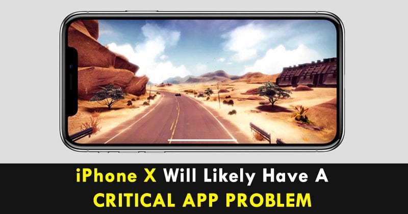 Video: iPhone X Will Likely Have A Critical App Problem