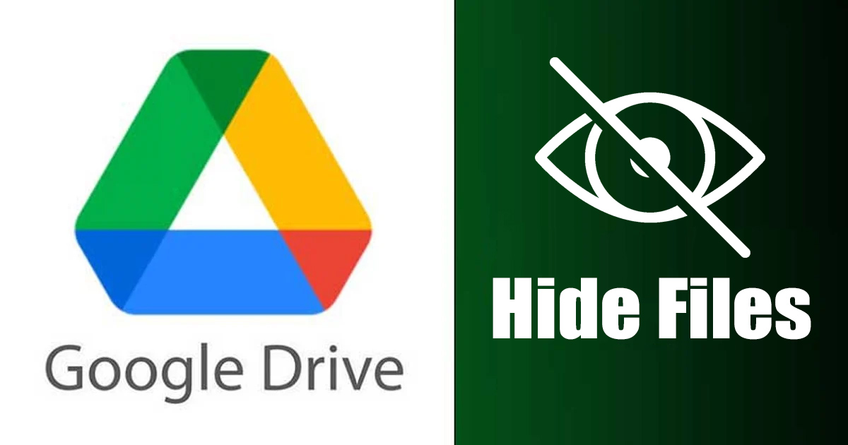 Fájlok elrejtése a Google Drive-ban 2022-ben