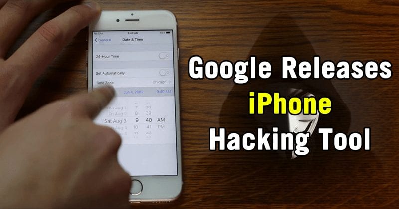 Google Just Released A Powerful iPhone Hacking Tool