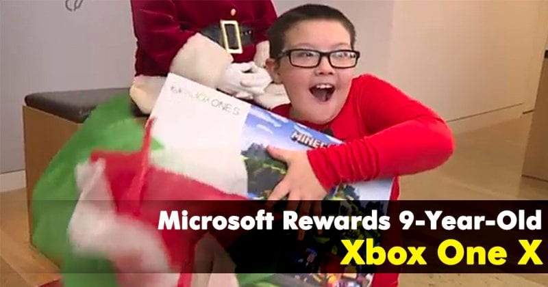 Microsoft Rewards 9-Year-Old's Selflessness With Xbox One X