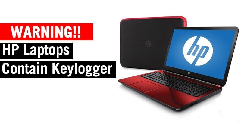 Oltre 460 modelli di laptop HP trovati con keylogger preinstallato