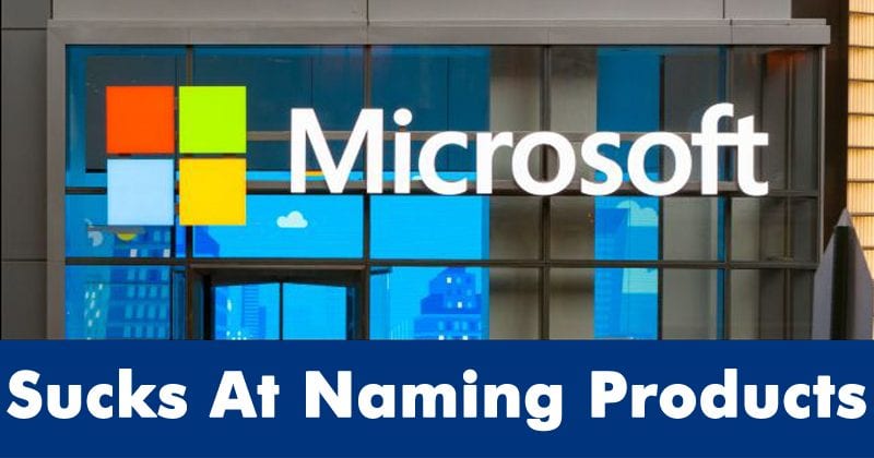 Microsoft Sucks At Naming Products