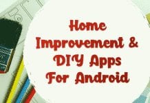10 Best Home Improvement and DIY Apps for Android