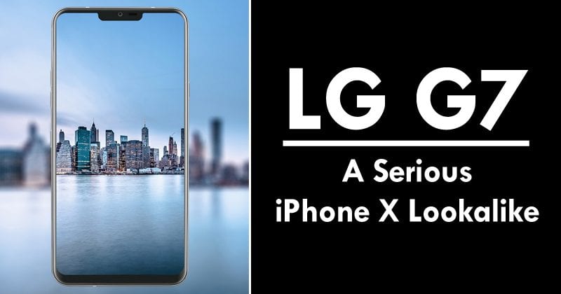 LG G7  LG s Flagship Is A Serious iPhone X Lookalike - 71