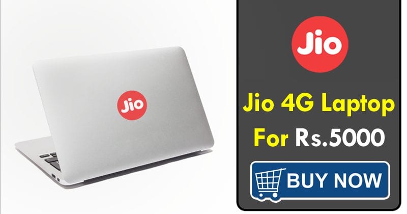 Reliance Jio Just Launched Jio 4G Laptop For Rs.5000 - Buy Now