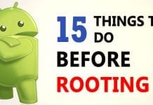 15 Things To Do Before Rooting Your Android Device
