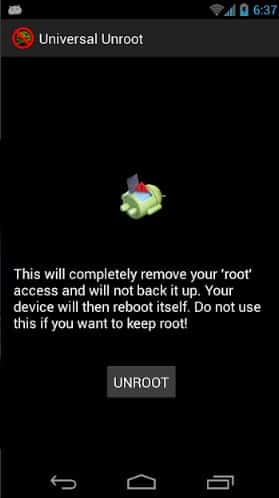 Tap on the 'Unroot' button