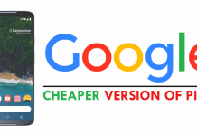 WoW! Google To Launch A Cheaper Version Of Pixel