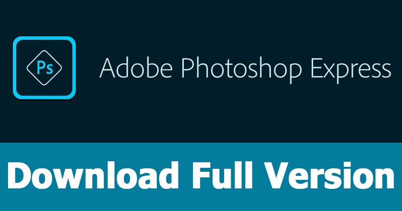 adobe photoshop express free download for pc