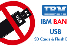 IBM Bans USB, SD Cards And Flash Drives From Every Office, Worldwide