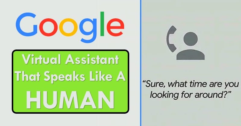 Meet Google's New Virtual Assistant That Speaks Like A Human