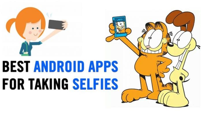 10 Best Android Apps For Taking Selfies in 2022
