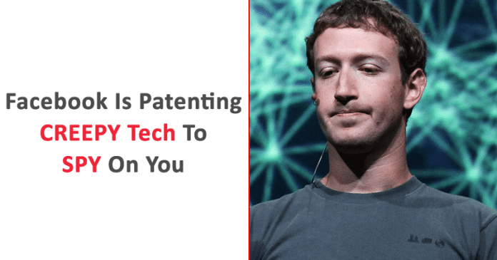 Facebook's Patents Reveals Its Shocking Plans To Collect More Data